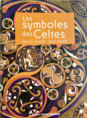 Les symboles de Celtes, réédition 2026